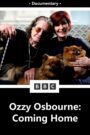 Sharon & Ozzy Osbourne: Coming Home