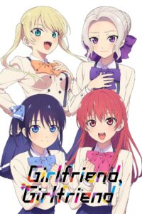 Girlfriend, Girlfriend: Season 1