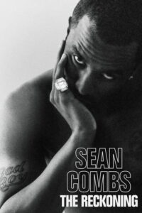 Sean Combs: The Reckoning