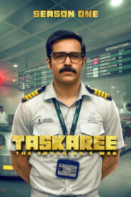 Taskaree: The Smuggler’s Web: Season 1